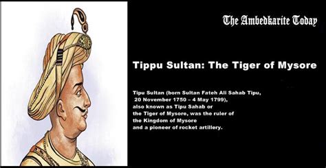 Biography of Tipu Sultan, the Tiger of Mysore .